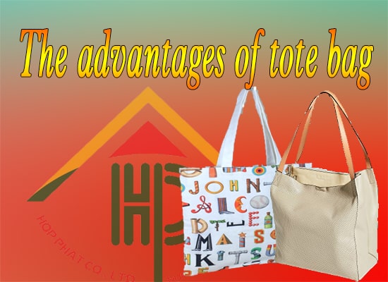 The advantages of tote bag