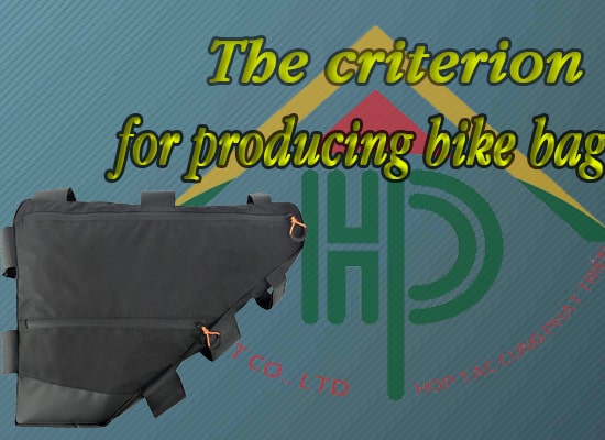 the criterion for producing bike bag