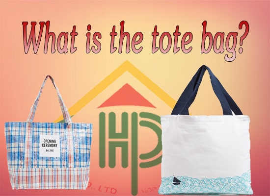 What is a tote bag
