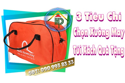 3 tiêu chí chọn xưởng may túi xách quà tặng