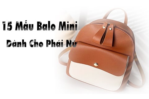 15 mẫu balo mini