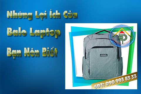 những lợi ích chọn balo laptop