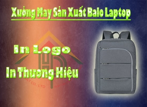 Xưởng may balo laptop Hợp Phát in logo thương hiệu