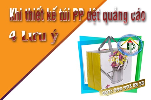 4 lưu ý khi thiết kế túi pp dệt quảng cáo