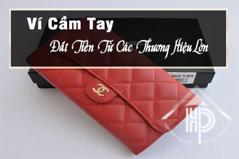 7 ví cầm tay đắt tiền từ thương hiệu lớn