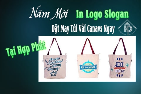 đặt may túi vải canvas in slogon ý nghĩa tại hợp phát