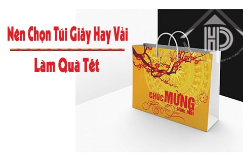 nên chọn túi giấy hay vải đựng quà tết