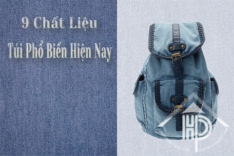 9 chất liệu túi phổ biến hiện nay