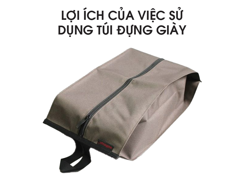 lợi ích may túi đựng giày