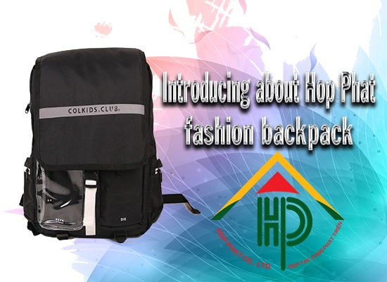 Introducing fashion backpack Hop Phat