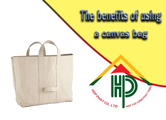 The benefits of using a canvas bag