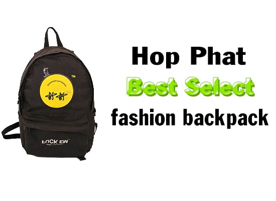 Fashion backpack manufacturing company in Ho Chi Minh City