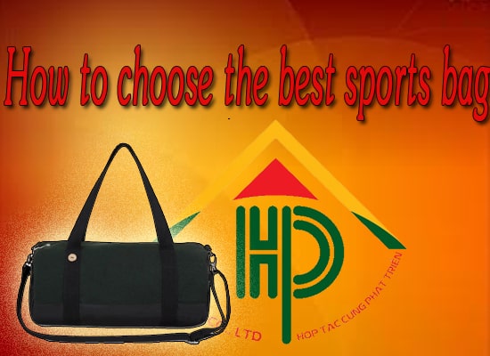 How to choose the best sports bag