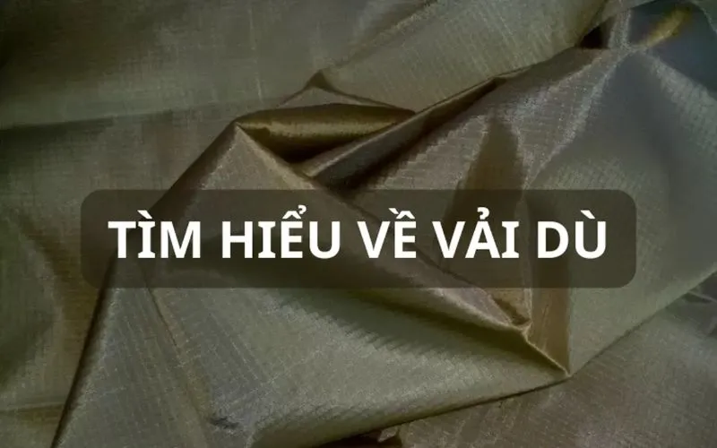 thành phần cấu tạo chính của vải dù