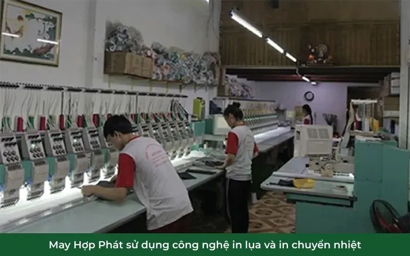 May Hợp Phát sử dụng công nghệ in lụa và in chuyển nhiệt