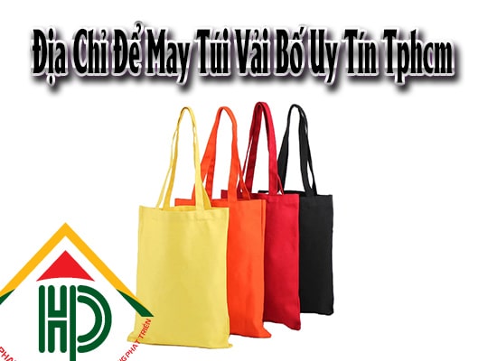 Hop Phat the most reputable address to make canvas fabric bags in HCMC Hop Phat the most reputable address to make canvas fabric bags in HCMC