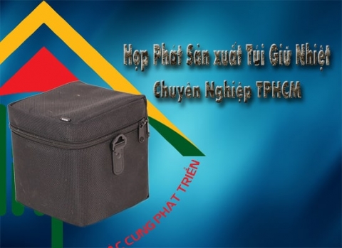 Trusted Insulated Bag Manufacturer in Ho Chi Minh City – Why Thousands Choose Hop Phat? Trusted Insulated Bag Manufacturer in Ho Chi Minh City – Why Thousands Choose Hop Phat?
